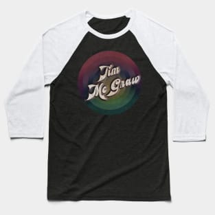 retro vintage circle Tim McGraw Baseball T-Shirt